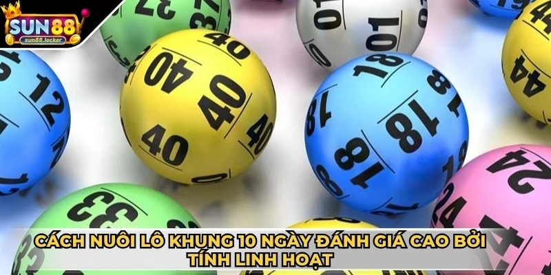 Cách nuôi lô khung 10 ngày - Bí kíp hấp dẫn cho bạn 2 Cách nuôi lô khung 10 ngày được đánh giá cao bởi tính linh hoạt