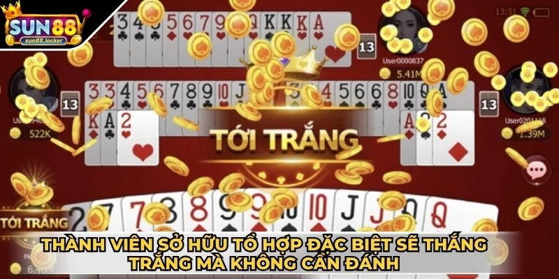 Game bài Tiến Lên - Luật chơi dễ hiểu, lối đánh cuốn hút 4 Thành viên sở hữu tổ hợp đặc biệt sẽ thắng trắng mà không cần đánh