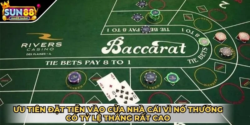 Luật chơi Baccarat chi tiết và chuẩn nhất cho anh em 4 Ưu tiên đặt tiền vào cửa Nhà cái vì nó thường có tỷ lệ thắng rất cao