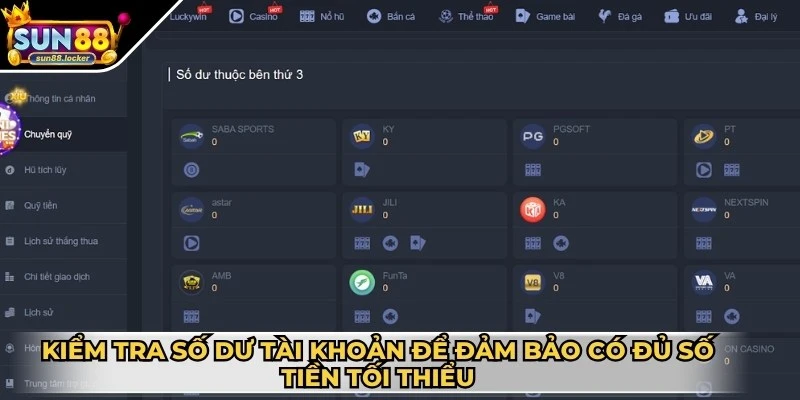 Rút tiền Sun88 - Chuẩn chỉnh giao dịch an toàn nhất 4 Kiểm tra số dư tài khoản để đảm bảo bạn có đủ số tiền tối thiểu